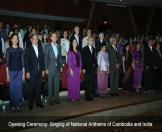 Opening Ceremony: Singing of National Anthem of Cambodia and India